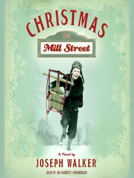 Title details for Christmas on Mill Street by Joseph  Walker - Wait list